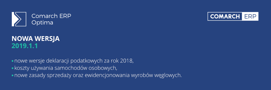 Comarch ERP Optima 2019.1.1 - nowa wersja programu