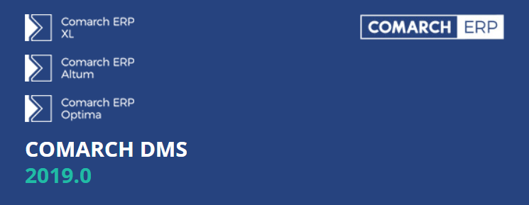 najnowsza wersja programu Comarch DMS 2019.0