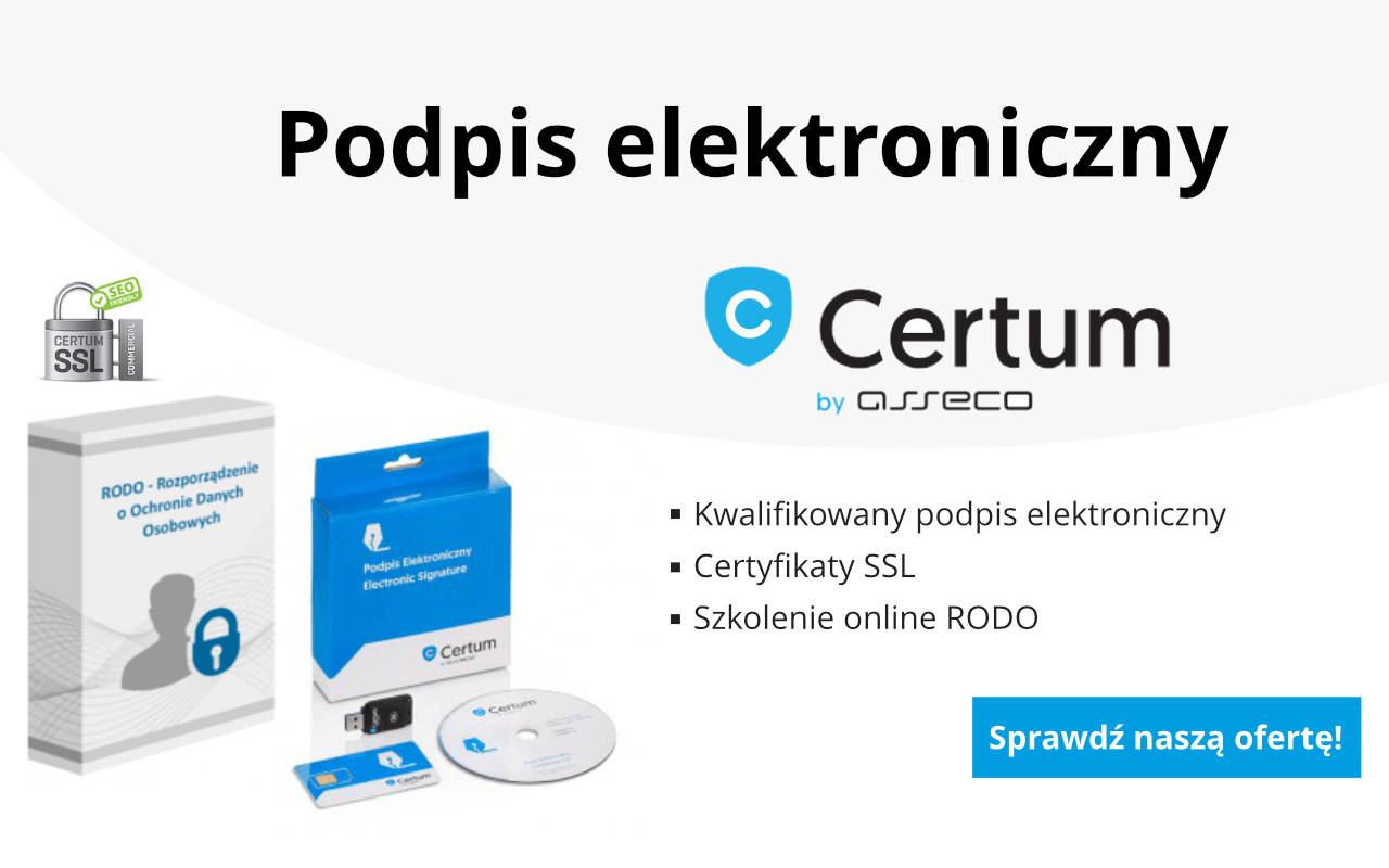 Kwalifikowany podpis elektroniczny Certum