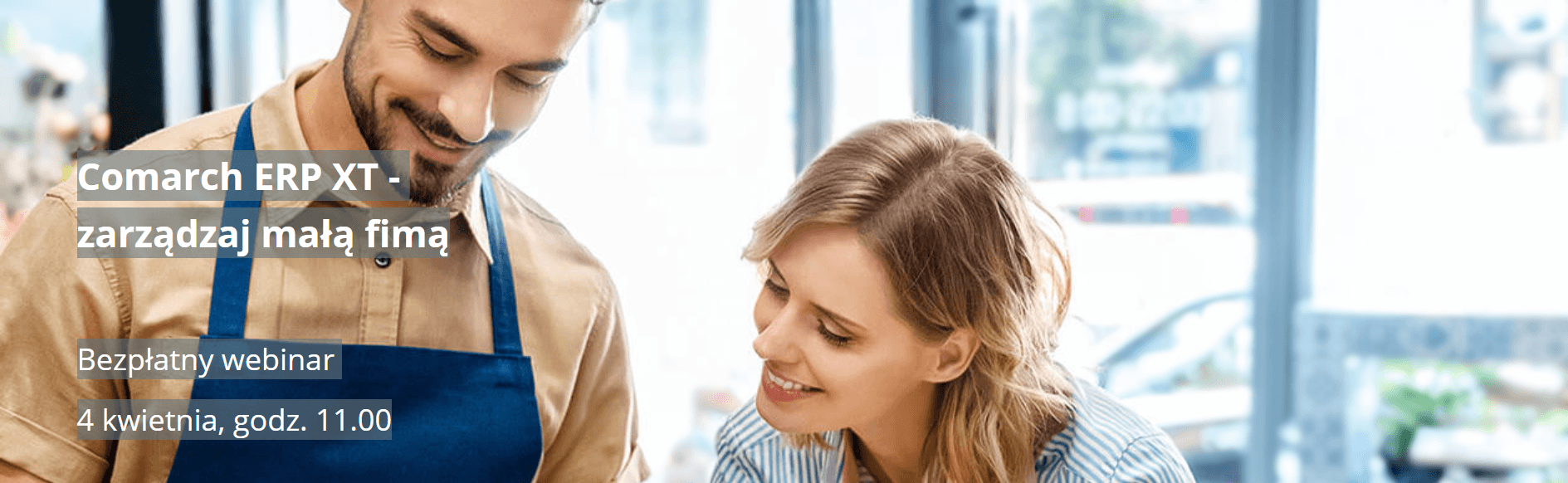 Comarch ERP XT – Zarządzaj małą firmą