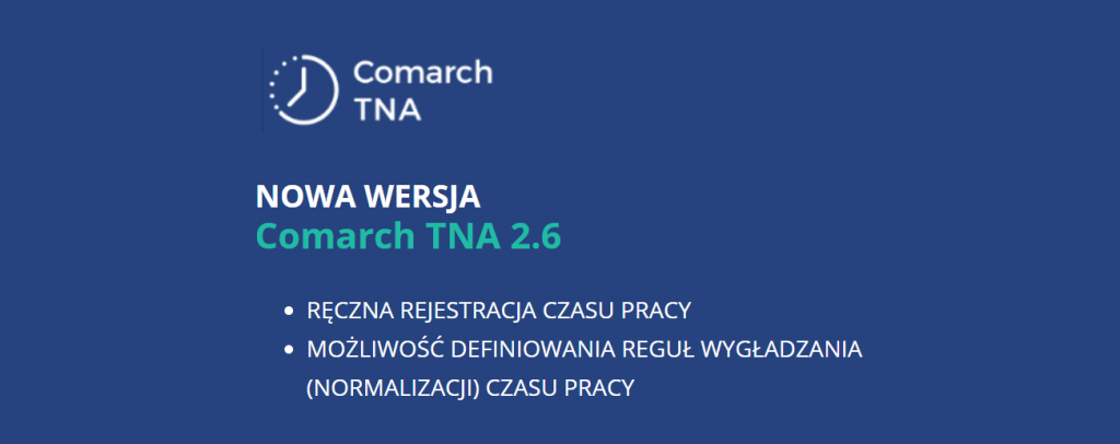 Najnowsza wersja Comarch TNA 2.6