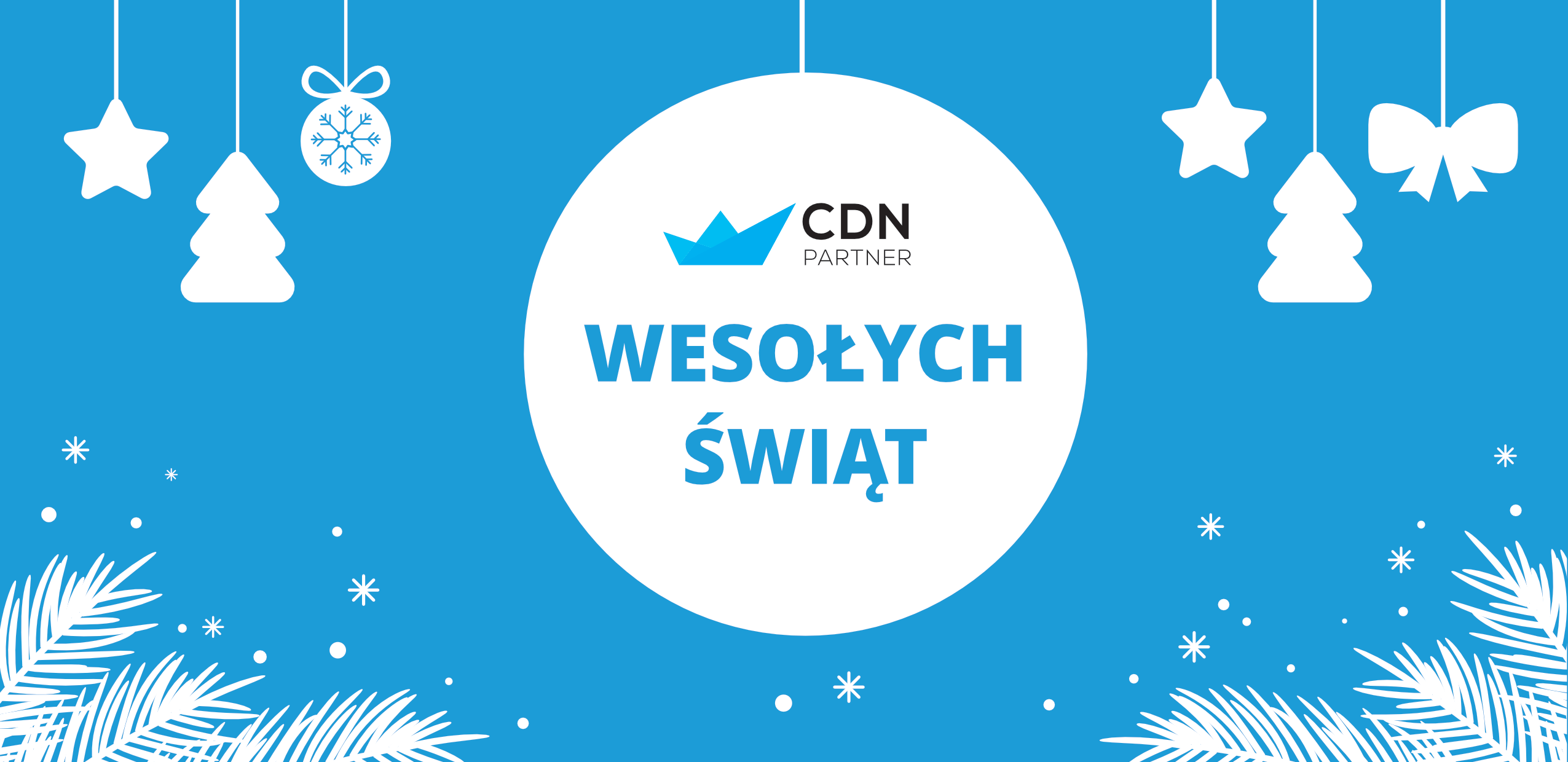 Wesołych Świąt życzy CDN-Partner w Krakowie!