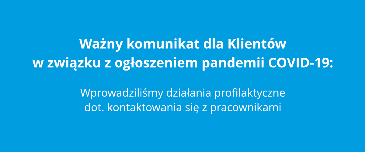 Ważny komunikat dla naszych Klientów