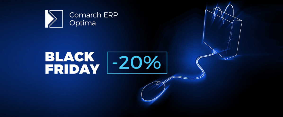 Black Friday Comarch ERP Optima wybrane pakiety