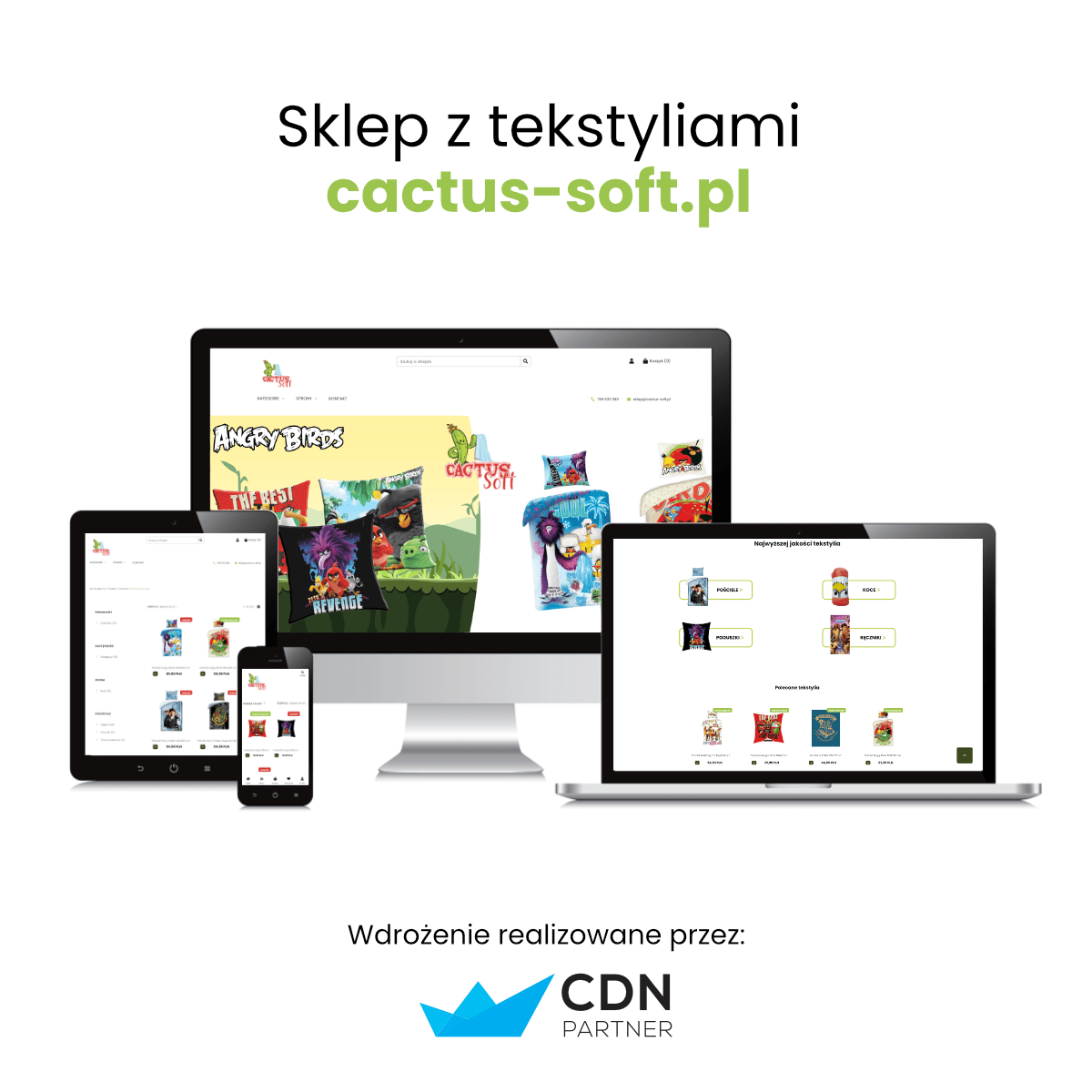 Sklep z tekstyliami Cactus-Soft - wdrożenie realizowane przez CDN-Partner w Krakowie