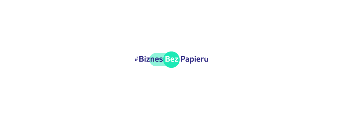 Czas na #BiznesBezPapieru