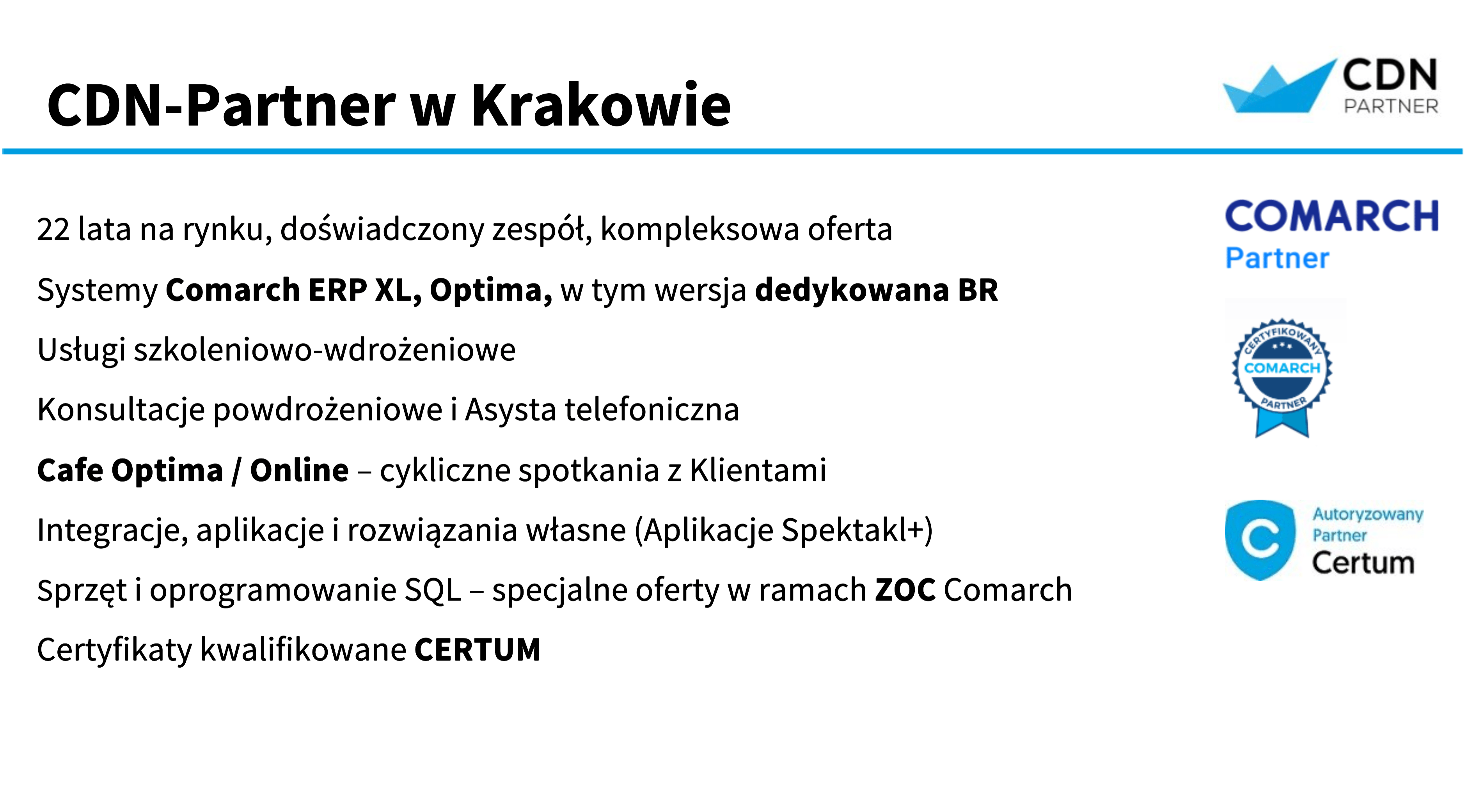 CDN-Partner w Krakowie - Partner Comarch, Partner CERTUM