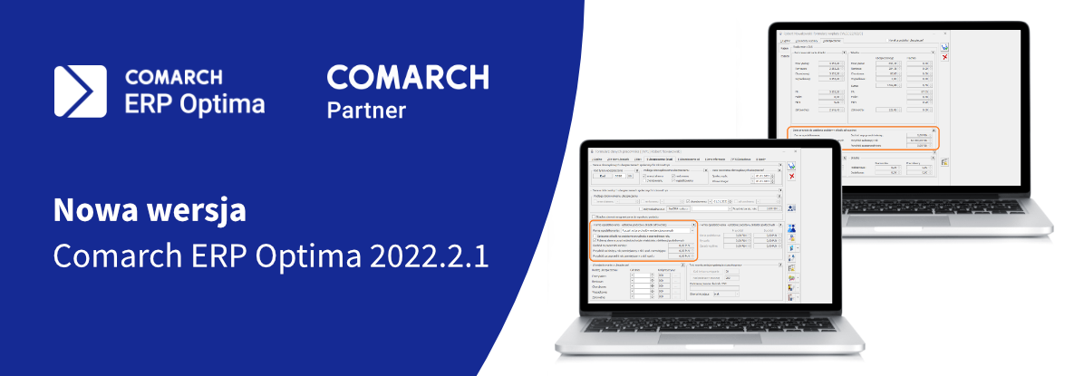 Nowa wersja Comarch ERP Optima 2022.2.1 - Polski Ład