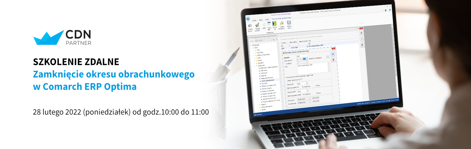Szkolenie zdalne - Zamknięcie okresu obrachunkowego w Comarch ERP Optima - kup teraz