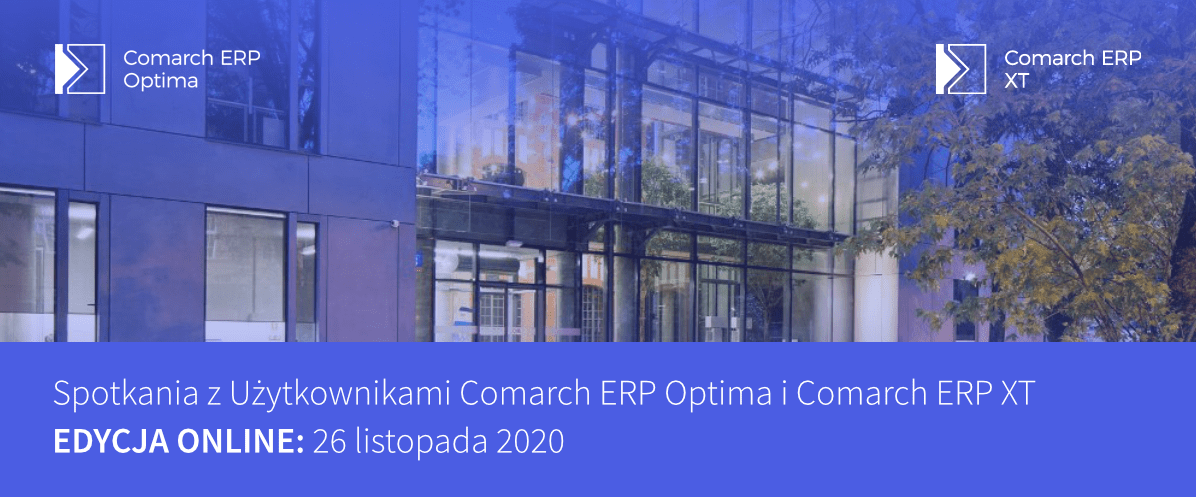 Zapraszamy na spotkania z użytkownikami Comarch ERP Optima i Comarch ERP XT w edycji online